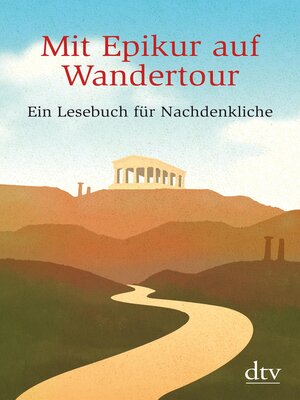 cover image of Mit Epikur auf Wandertour